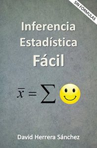Descargar Inferencia Estadística Fácil pdf, epub, ebook