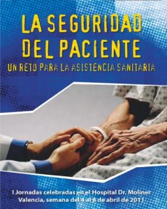 Descargar La Seguridad del Paciente. Un reto para la asistencia sanitaria pdf, epub, ebook