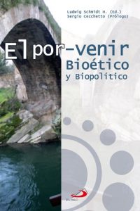 Descargar El porvenir Bioético y Biopolítipo pdf, epub, ebook