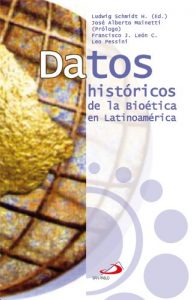 Descargar Datos históricos de la Bioética en Latinoamérica pdf, epub, ebook