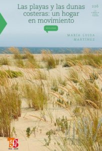 Descargar Las playas y dunas costeras. Un hogar en movimiento (La Ciencia Para Todos / Science for All) pdf, epub, ebook