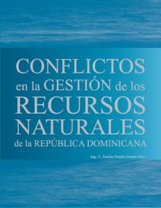 Descargar Conflictos en la Gestion de los Recursos Naturales de la Republica Dominicana pdf, epub, ebook