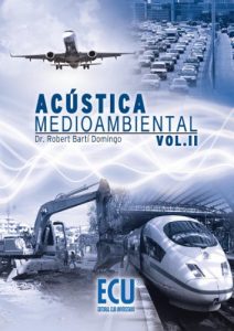 Descargar Acústica medioambiental. Vol. II pdf, epub, ebook