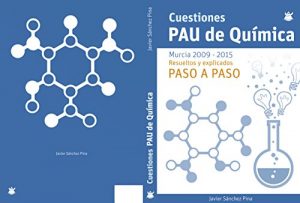 Descargar Cuestiones PAU Quimica: Resueltos y explicados,”paso a paso” pdf, epub, ebook