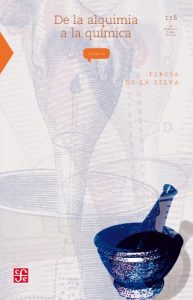 Descargar De la alquimia a la química: 0 (La Ciencia Para Todos) pdf, epub, ebook