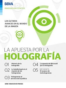Descargar Ebook: La apuesta por la holografía (Innovation Trends Series) pdf, epub, ebook