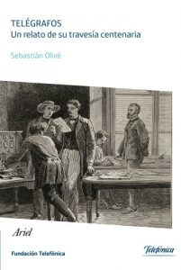 Descargar Telégrafos. Un relato de su travesía centenaria pdf, epub, ebook
