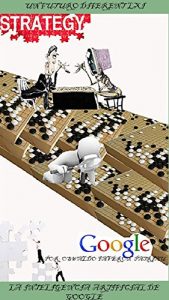 Descargar La Inteligencia Artificial de Google (Un Futuro Diferente nº 21) pdf, epub, ebook