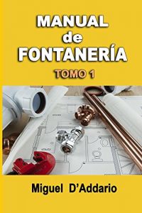 Descargar Manual de fontanería: Tomo 1 pdf, epub, ebook