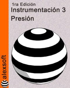 Descargar Instrumentación 3: Presión (Instrumentacion Industrial) pdf, epub, ebook