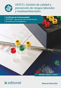 Descargar Gestión de calidad y prevención de riesgos laborales y medioambientales. QUIT0209 pdf, epub, ebook