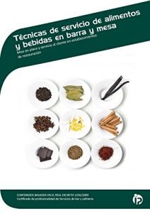 Descargar TÉCNICAS DE SERVICIO DE ALIMENTOS Y BEBIDAS EN BARRA Y MESA pdf, epub, ebook