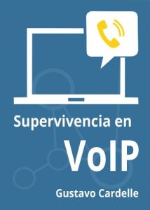 Descargar Supervivencia en VoIP pdf, epub, ebook
