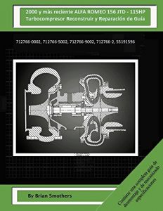 Descargar 2000 and Newer SEAT Toledo TDI – 110HP Turbocompresor Reconstruir y Reparación de Guía: 712968-0005, 712968-5005, 712968-9005, 712968-5, 038253019LV500 pdf, epub, ebook