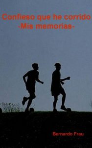 Descargar Confieso que he corrido – Mis memorias pdf, epub, ebook