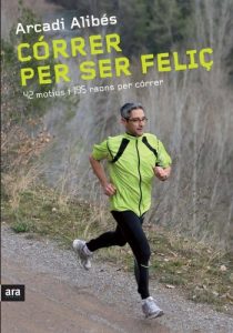 Descargar Córrer per ser feliç pdf, epub, ebook