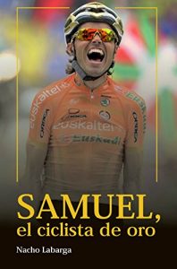 Descargar Samuel, el ciclista de oro. pdf, epub, ebook