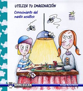 Descargar Modelo narrativo ludico; Utiliza tu imaginacion: Conocimiento del medio acuatico pdf, epub, ebook
