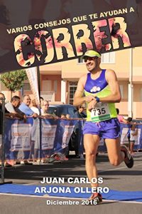 Descargar Varios consejos que te ayudan a Correr: Running como estilo de vida pdf, epub, ebook