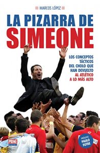 Descargar La Pizarra de Simeone pdf, epub, ebook