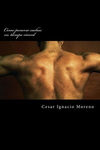 Descargar Como ponerse cachas en tiempo récord. pdf, epub, ebook