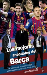 Descargar Las mejores anécdotas del Barça (Deportes) pdf, epub, ebook