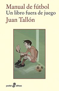 Descargar Manual de fútbol (Pocket Edhasa) pdf, epub, ebook