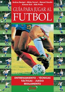 Descargar Guía para jugar a fútbol pdf, epub, ebook