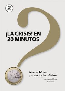 Descargar La crisis en 20 minutos: la crisis para dummies pdf, epub, ebook
