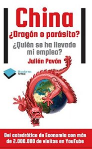 Descargar China ¿Dragón o parásito? (Actual) pdf, epub, ebook
