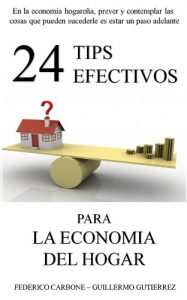 Descargar 24 Tips Efectivos para la Economía del Hogar pdf, epub, ebook