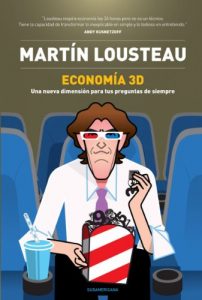 Descargar Economía 3D: Una nueva dimensión para tus preguntas de siempre pdf, epub, ebook