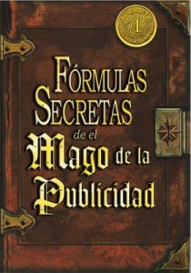 Descargar Fórmulas Secretas de el Mago de la Publicidad pdf, epub, ebook
