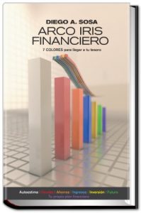 Descargar Arco Iris Financiero: 7 Colores Para Llegar a tu Tesoro pdf, epub, ebook