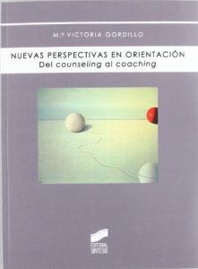 Descargar Nuevas perspectivas en orientación. Del counselling al coaching (Biblioteca de psicología) pdf, epub, ebook