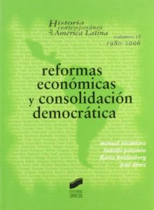 Descargar Reformas económicas y consolidación democrática (Historia contemporánea de América Latina) pdf, epub, ebook