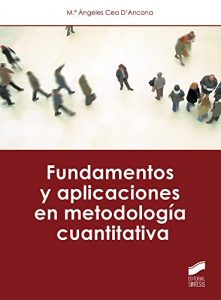 Descargar Fundamentos y aplicaciones en metodología cuantitativa pdf, epub, ebook