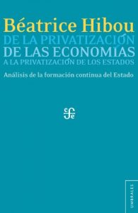 Descargar De la privatización de las economías a la privatización de los Estados (Umbrales) pdf, epub, ebook