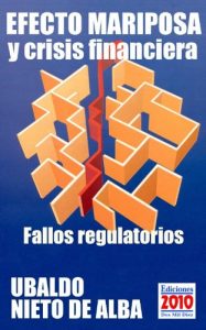 Descargar Efecto mariposa y crisis financiera – Fallos regulatorios pdf, epub, ebook