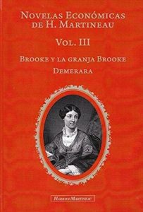 Descargar Novelas Económicas de H. Martineau. Vol.III: Brooke y la Granja Brooke. Demerara pdf, epub, ebook