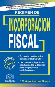 Descargar Régimen de Incorporación Fiscal 2016 pdf, epub, ebook
