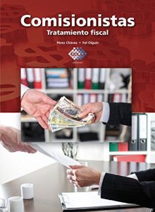 Descargar Comisionistas 2016: Tratamiento fiscal pdf, epub, ebook