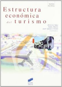 Descargar Estructura económica del turismo (Gestión turística) pdf, epub, ebook