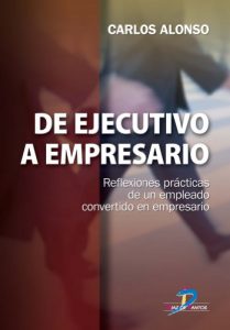 Descargar De ejecutivo a empresario: 1 pdf, epub, ebook