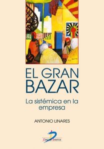 Descargar El gran bazar. La sistémica en la empresa: 1 pdf, epub, ebook