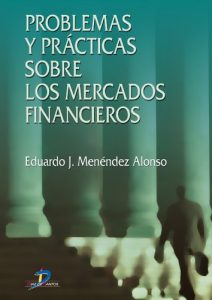 Descargar Problemas y prácticas sobre los mercados financieros: 1 pdf, epub, ebook