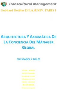 Descargar Arquitectura y Axiomática De La Conciencia Del Mánager Global pdf, epub, ebook