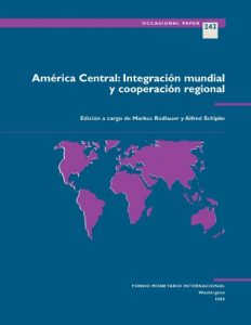 Descargar América Central: Integración mundial y cooperación regional (Occasional Papers) pdf, epub, ebook