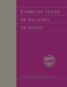 Descargar Libro de Texto de Balanza de Pagos: (Manuals & Guides) pdf, epub, ebook