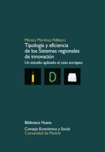 Descargar TIPOLOGÍA Y EFICIENCIA DE LOS SISTEMAS REGIONALES DE INNOVACIÓN (Colección de Estudios (CES)) pdf, epub, ebook